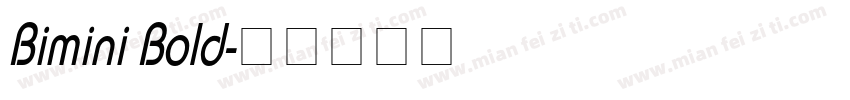 Bimini Bold字体转换